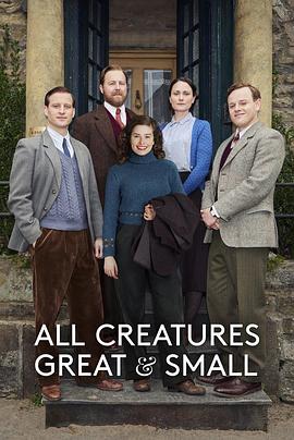 万物生灵 第三季 All Creatures Great and Small Season 3.2022 字幕下载