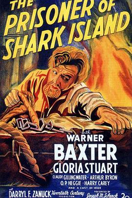 鲨岛逃生记 The Prisoner of Shark Island.1936 字幕下载