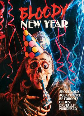嗜血新年 Bloody New Year.1987 字幕下载