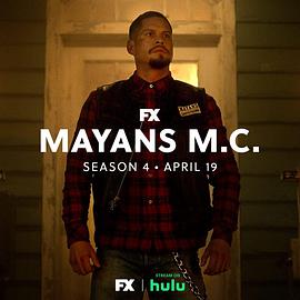 玛雅帮 第四季 Mayans M.C. Season 4.2022 字幕下载