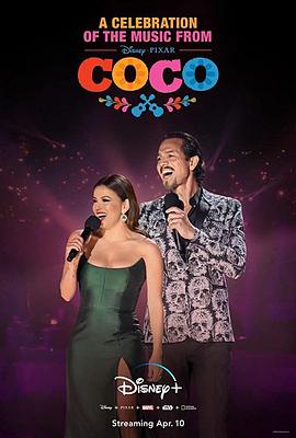 《寻梦环游记》音乐庆典 A Celebration of the Music from Coco.2020 字幕下载