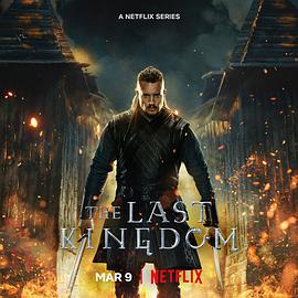 孤国春秋 第五季 The Last Kingdom Season 5.2022 字幕下载