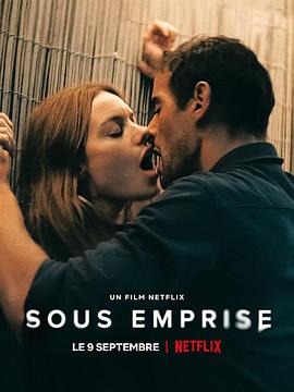 窒恋 Sous Emprise.2022 字幕下载