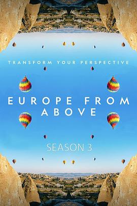 鸟瞰欧洲 第三季 Europe From Above Season 3.2021 字幕下载