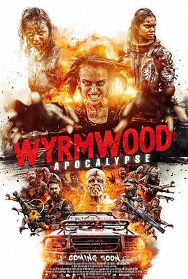 僵尸来袭2：末日 Wyrmwood: Apocalypse.2022 字幕下载