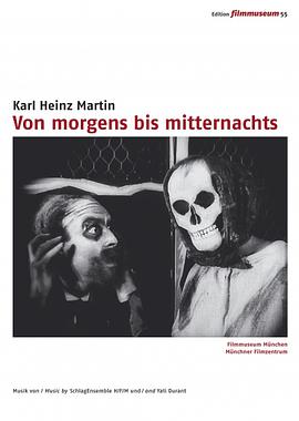 从清晨到午夜 Von morgens bis mitternachts.1922 字幕下载