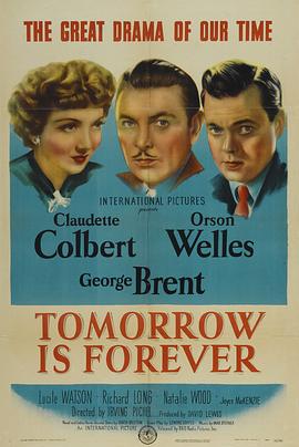 明天是永存的 Tomorrow Is Forever.1946 字幕下载