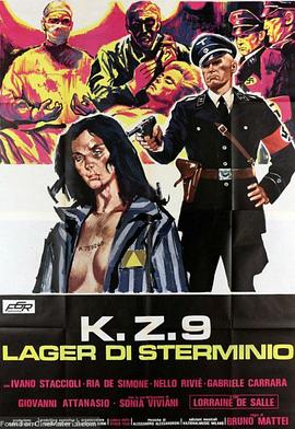 119号女子集中营 KZ9 - Lager di Sterminio.1977 字幕下载