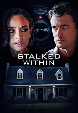 跟踪 Stalked Within.2022 字幕下载