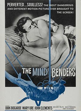 心灵扭曲 The Mind Benders.1963 字幕下载