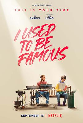 刹那的光辉 I Used to be Famous.2022 字幕下载