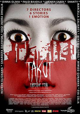 恐惧 Takut: Faces Of Fear.2008 字幕下载