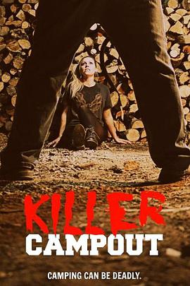 Killer Campout .2016 字幕下载