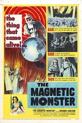 磁力怪兽 The Magnetic Monster.1953 字幕下载