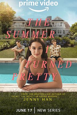 我变美的那夏天 第一季 The Summer I Turned Pretty Season 1.2022 字幕下载