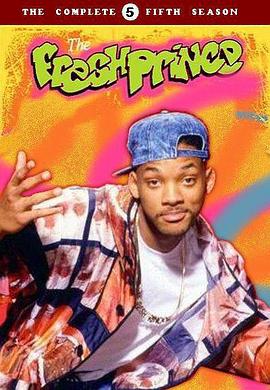 茶煲表哥 第五季 The Fresh Prince of Bel-Air Season 5.1994 字幕下载