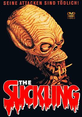 畸形怪婴 The Suckling.1990 字幕下载