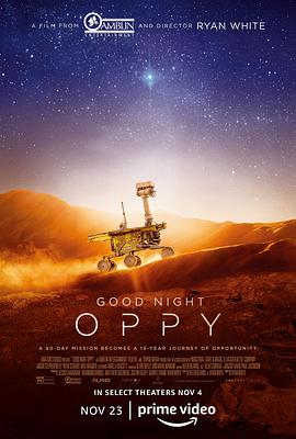 晚安机遇号 Good Night Oppy.2022 字幕下载