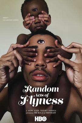 Random Acts of Flyness Season 1 .2018 字幕下载