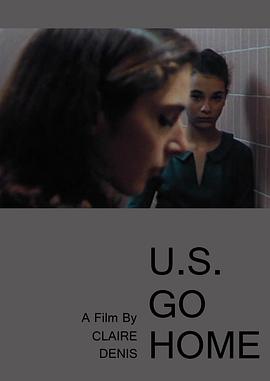 美国回老家 U.S. Go Home.1994 字幕下载