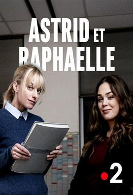 子不雨 双姝奇探 第二季 Astrid et Raphaëlle  Season 2 Season 2.2021 字幕下载