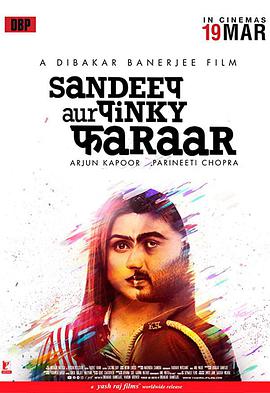 孤男寡女逃亡记 Sandeep Aur Pinky Faraar.2021 字幕下载