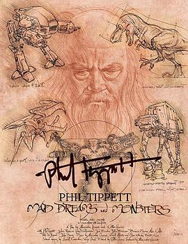 菲尔·蒂贝特：疯狂之梦与怪兽 Phil Tippett: Mad Dreams and Monsters.2019 字幕下载