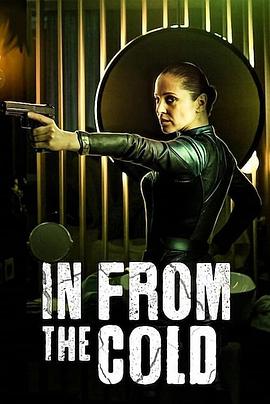 冷战余谍 In From The Cold.2022 字幕下载