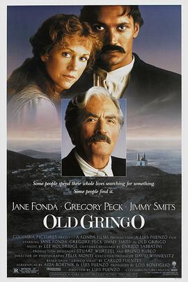 烽火异乡情 Old Gringo.1989 字幕下载