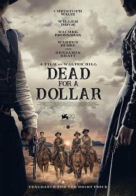 一元换命 Dead for A Dollar.2022 字幕下载