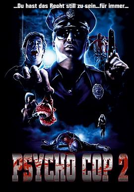 血腥警长归来 Psycho Cop Returns.1993 字幕下载