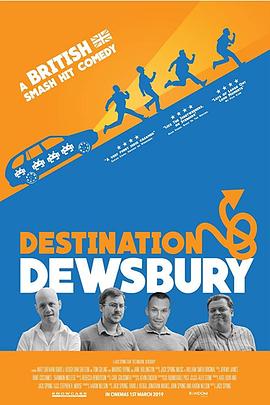 目的地：杜斯伯里 Destination: Dewsbury.2018 字幕下载