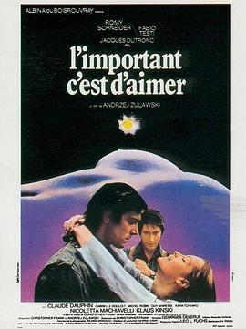爱是最重要的事 L'important c'est d'aimer.1975 字幕下载