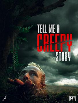 给我讲个恐怖故事 Tell Me a Creepy Story.2023 字幕下载