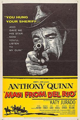 龙城金枪将 Man from Del Rio.1956 字幕下载