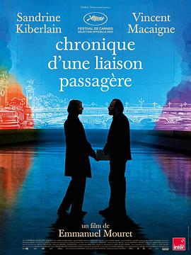 短暂的偷情纪实 Chronique d'une liaison passagère.2022 字幕下载