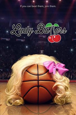 芭蕾舞女郎 Lady Ballers.2023 字幕下载