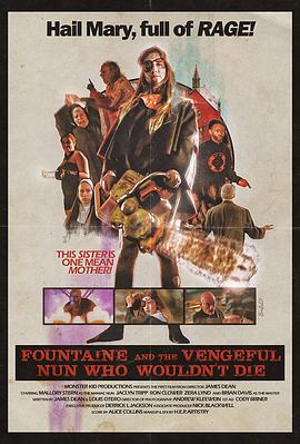 Fountaine and the Vengeful Nun Who Wouldn't Die .2021 字幕下载