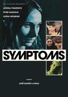 症状 Symptoms.1974 字幕下载