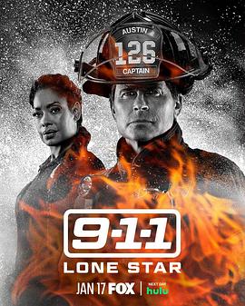 紧急呼救：孤星 第四季 9-1-1: Lone Star Season 4.2022 字幕下载