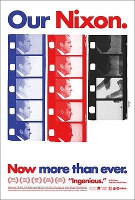 咱们的尼克松 Our Nixon.2013 字幕下载
