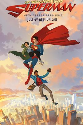 我与超人的冒险 My Adventures With Superman.2023 字幕下载