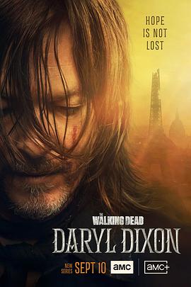 行尸走肉：达里尔·迪克森 第一季 The Walking Dead: Daryl Dixon Season 1.2023 字幕下载