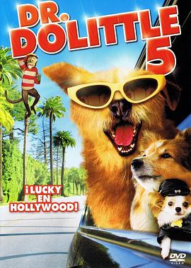 怪医杜立德5：百万傻蛋 Dr. Dolittle: Million Dollar Mutts.2009 字幕下载