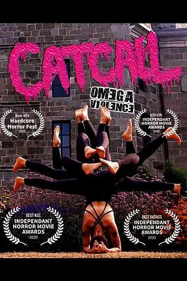 Catcall: Omega Violence .2022 字幕下载