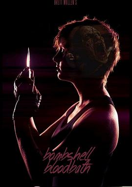 尤物大屠杀 Bombshell Bloodbath.2014 字幕下载