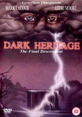 黑色遗产 Dark Heritage.1989 字幕下载