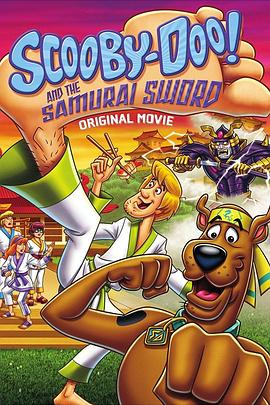 叔比狗与武士剑 Scooby-Doo and the Samurai Sword.2009 字幕下载