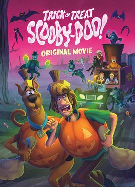 史酷比：不给糖就捣蛋 Trick or Treat Scooby-Doo!.2022 字幕下载