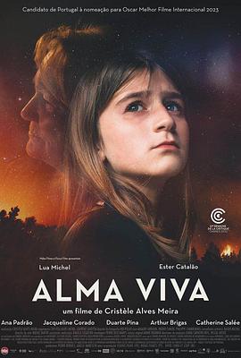 活着的灵魂 Alma Viva.2022 字幕下载
